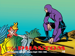 The Phantom the Complete Sundays Volume 8: 1963-1966