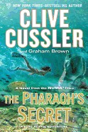 The Pharaoh's Secret: A Novel from the Numa Files