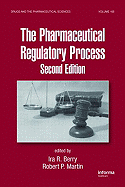 The Pharmaceutical Regulatory Process