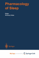 The Pharmacology of Sleep