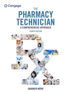 The Pharmacy Technician: A Comprehensive Approach