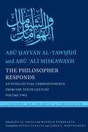 The Philosopher Responds: An Intellectual Correspondence from the Tenth Century