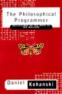 The Philosophical Programmer: Reflections on the Mothe in the Machine