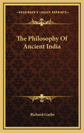 The Philosophy of Ancient India