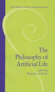 The Philosophy of Artificial Life