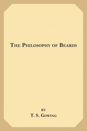 The Philosophy of Beards; A Lecture Physiological, Artistic & Historical