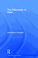 The Philosophy of Debt