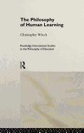 The Philosophy of Human Learning