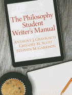 The Philosophy Student Writer's Manual