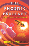 The Phoenix Exultant: The Golden Age, Volume 2