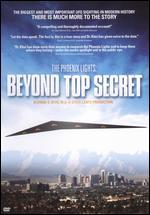 The Phoenix Lights: Beyond Top Secret