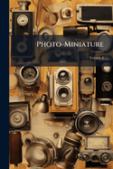 The Photo-miniature; Volume 8