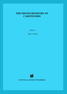 The Photochemistry of Carotenoids
