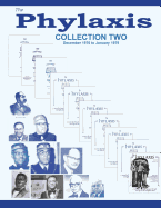 The Phylaxis Collection Two: 1976 - 1979