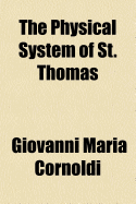 The Physical System of St. Thomas