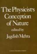 The Physicist's Conception of Nature