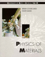 The Physics of Materials