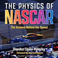 The Physics of NASCAR: The Science Behind the Speed