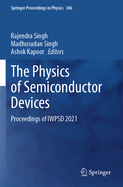 The Physics of Semiconductor Devices: Proceedings of IWPSD 2021