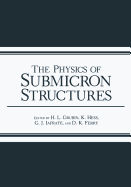The Physics of Submicron Structures