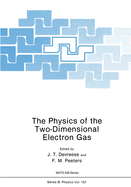 The Physics of the Two-Dimensional Electron Gas