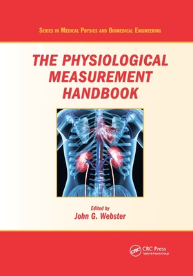 The Physiological Measurement Handbook - Webster, John G. (Editor)