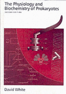 The Physiology and Biochemistry of Prokaryotes