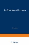 The Physiology of Hemostasis
