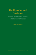 The Phytochemical Landscape: Linking Trophic Interactions and Nutrient Dynamics