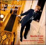 The Pied Piper of the Opera
