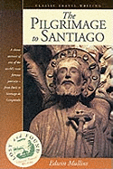 The Pilgrimage to Santiago