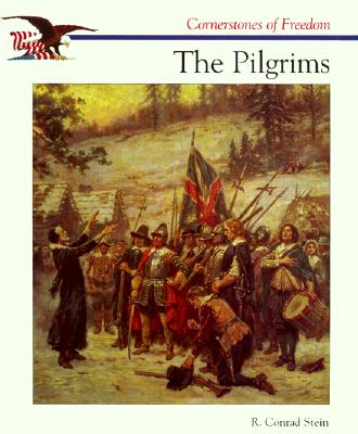 The Pilgrims - Stein, R Conrad