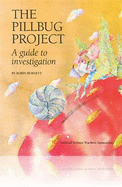 The Pillbug Project: A Guide to Investigation