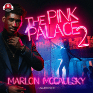 The Pink Palace 2: Triple Crown Collection