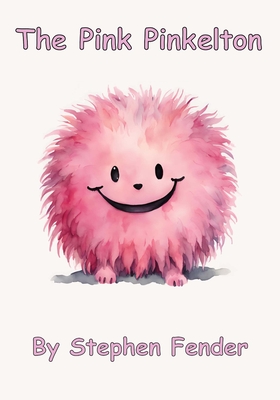 The Pink Pinkelton - Fender, Stephen, and Sterling, Eleanor