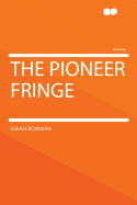 The Pioneer Fringe