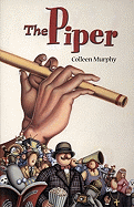 The Piper - Murphy, Colleen