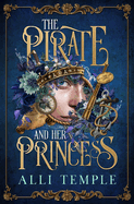 The Pirate & Her Princess