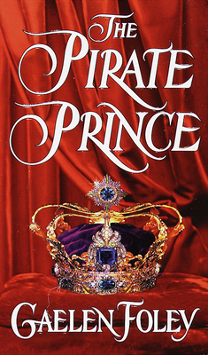 The Pirate Prince - Foley, Gaelen