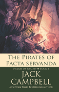 The Pirates of Pacta Servanda