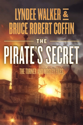 The Pirate's Secret - Walker, LynDee, and Coffin, Bruce Robert