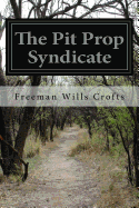 The Pit Prop Syndicate