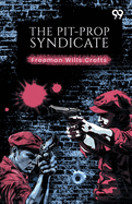 The Pit-Prop Syndicate