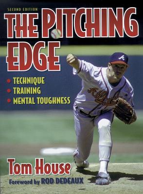 The Pitching Edge - House, Tom