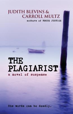 The Plagiarist - Multz, Carroll, and Blevins, Judith