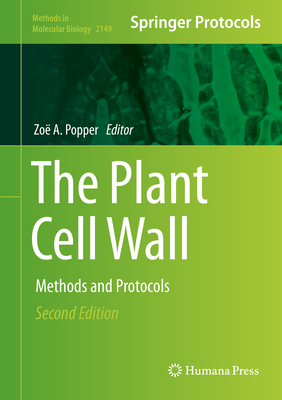 The Plant Cell Wall: Methods and Protocols - Popper, Zo� a (Editor)