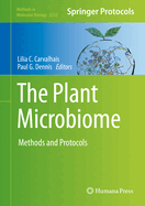 The Plant Microbiome: Methods and Protocols