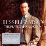 The Platinum Collection - Russell Watson