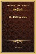 The Plattner Story