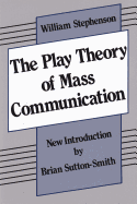 The play theory of mass communication.